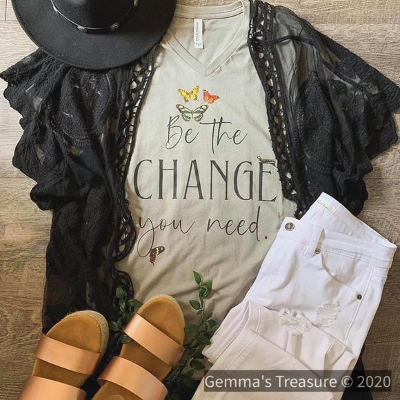Be The Change You Need